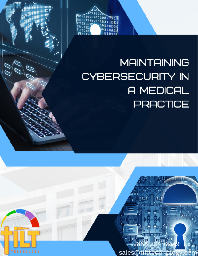 Maintaining Cybersecurity in a Medical Practice
